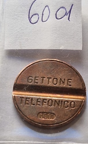 Gettone telefonico 6001 - gettone,